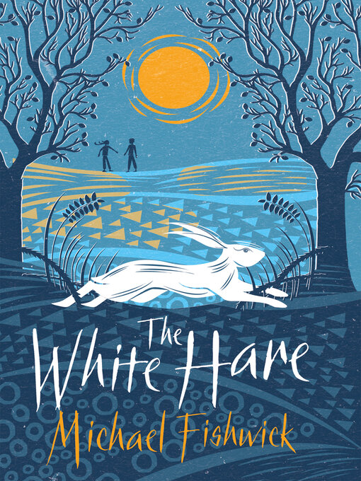 Title details for The White Hare by Michael Fishwick - Available